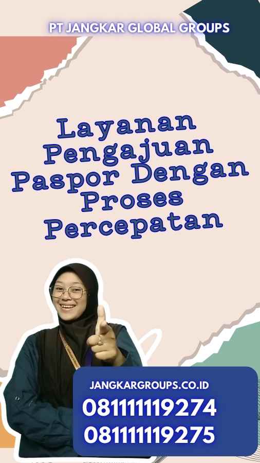 Layanan Pengajuan Paspor Dengan Proses Percepatan