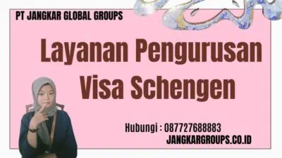 Layanan Pengurusan Visa Schengen