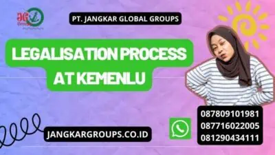 Legalisation Process at Kemenlu