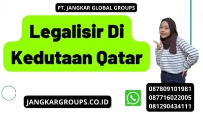 Legalisir Di Kedutaan Qatar