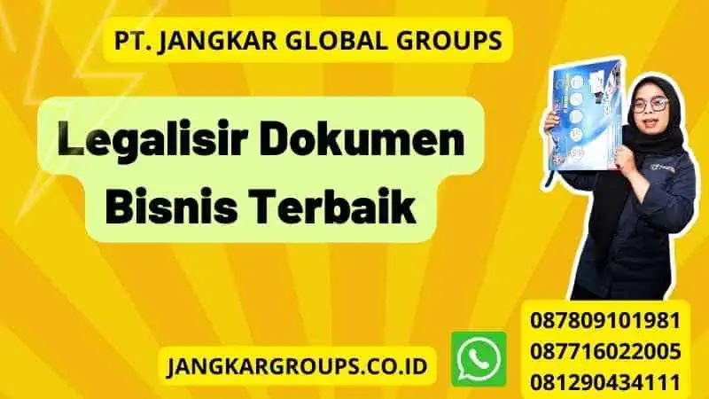 Legalisir Dokumen Bisnis Terbaik