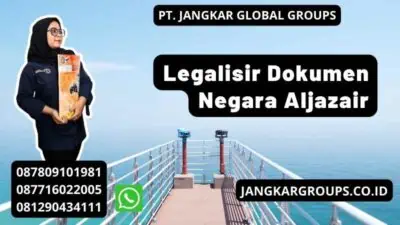 Legalisir Dokumen Negara Aljazair