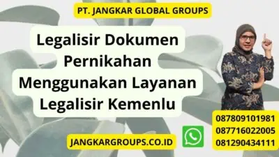 Legalisir Dokumen Pernikahan Menggunakan Layanan Legalisir Kemenlu