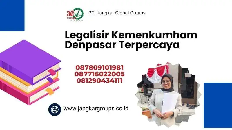 Legalisir Kemenkumham Denpasar Terpercaya