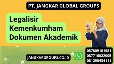 Legalisir Kemenkumham Dokumen Akademik