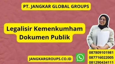 Legalisir Kemenkumham Dokumen Publik