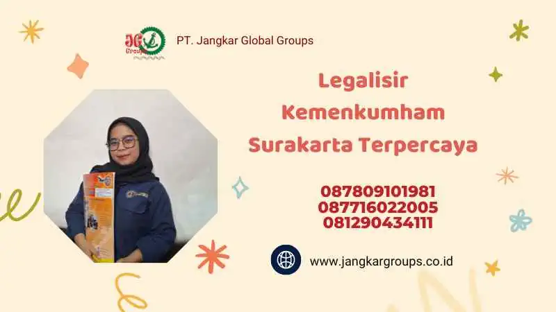 Legalisir Kemenkumham Surakarta Terpercaya