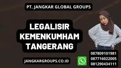 Legalisir Kemenkumham Tangerang