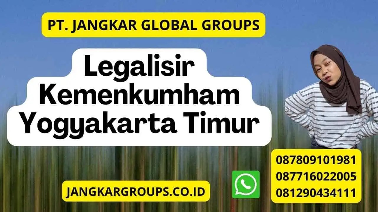 Legalisir Kemenkumham Yogyakarta Timur