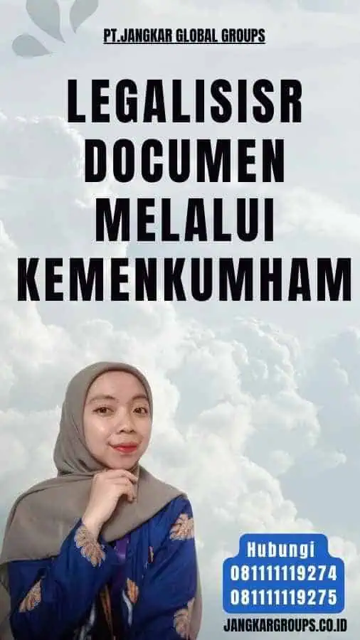 Legalisisr Documen Melalui Kemenkumham