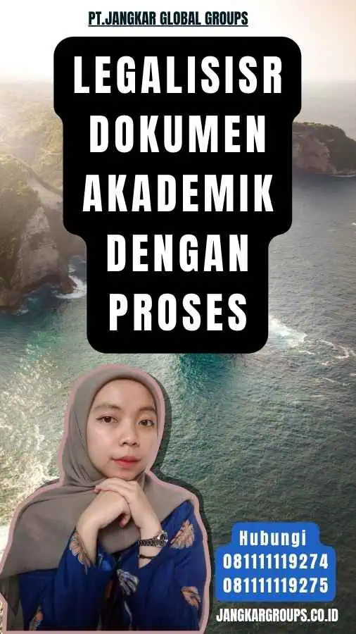 Legalisisr Dokumen Akademik dengan Proses