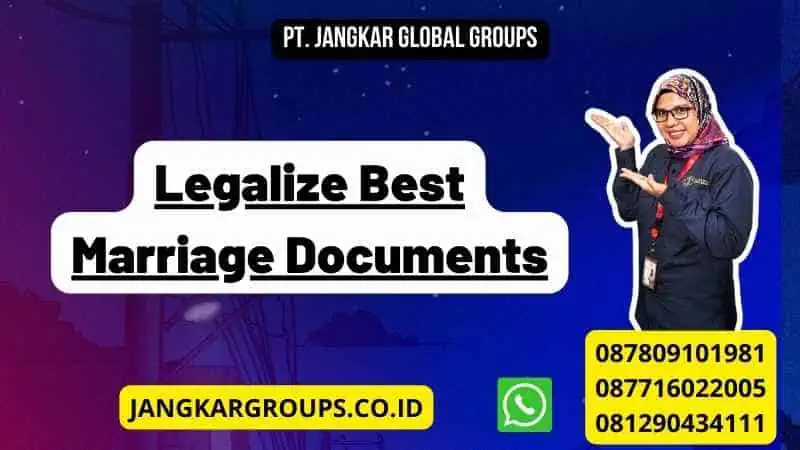 Legalize Best Marriage Documents