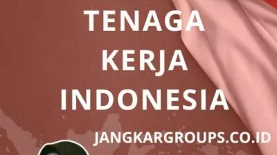 Lembaga TKI Resmi: Membantu Tenaga Kerja Indonesia