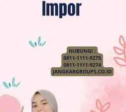 List Pajak Barang Impor