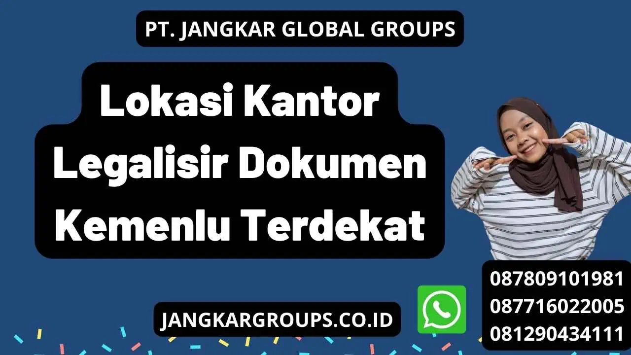 Lokasi Kantor Legalisir Dokumen Kemenlu Terdekat