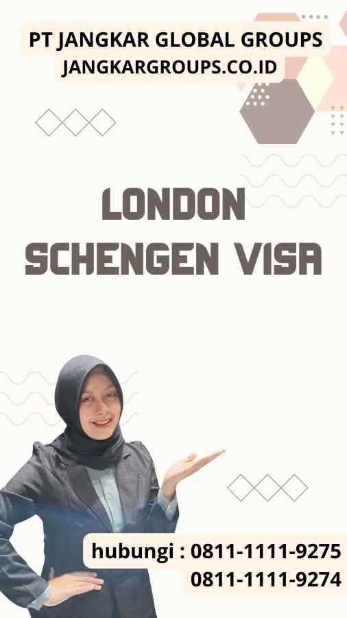 London Schengen Visa