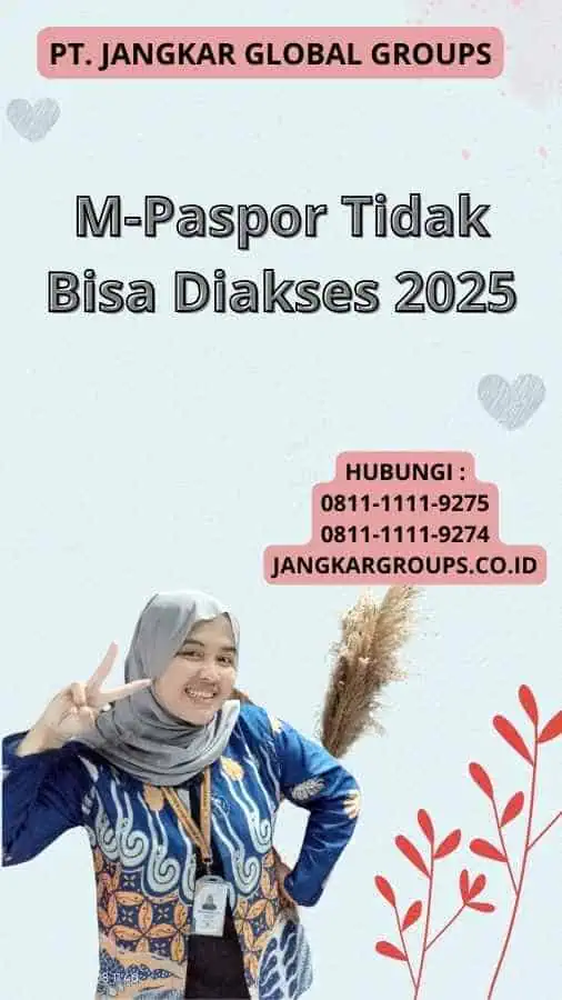 M-Paspor Tidak Bisa Diakses 2025