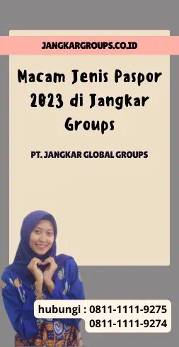 Macam Jenis Paspor 2023 di Jangkar Groups