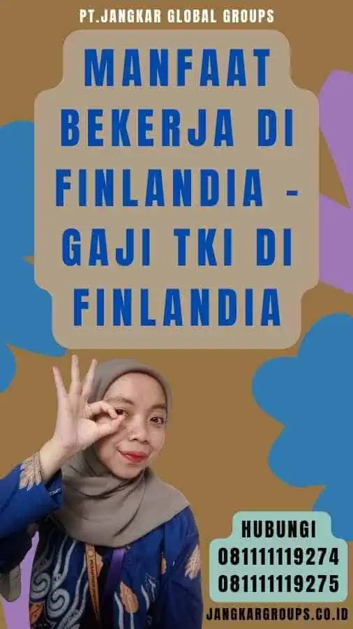 Manfaat Bekerja di Finlandia - Gaji TKI Di Finlandia