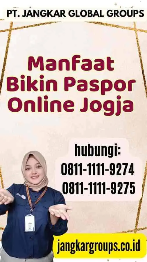 Manfaat Bikin Paspor Online Jogja