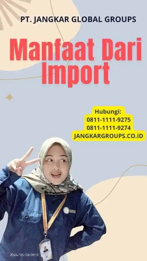 Manfaat Dari Import