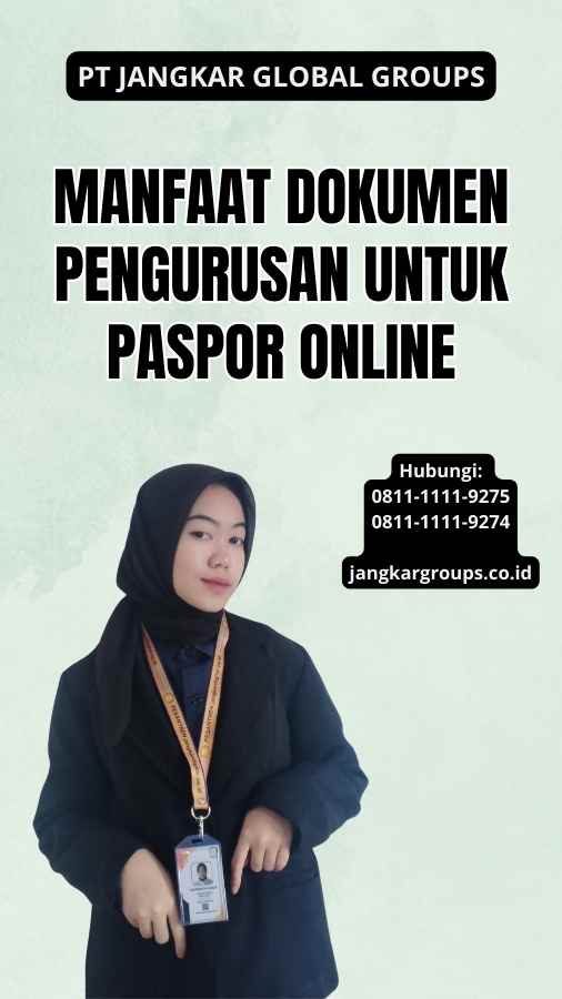 Manfaat Dokumen Pengurusan Untuk Paspor Online