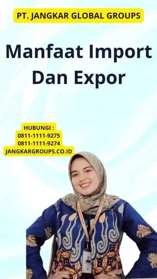 Manfaat Import Dan Expor