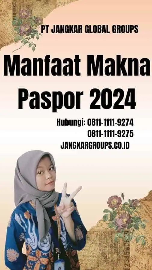 Manfaat Makna Paspor 2024