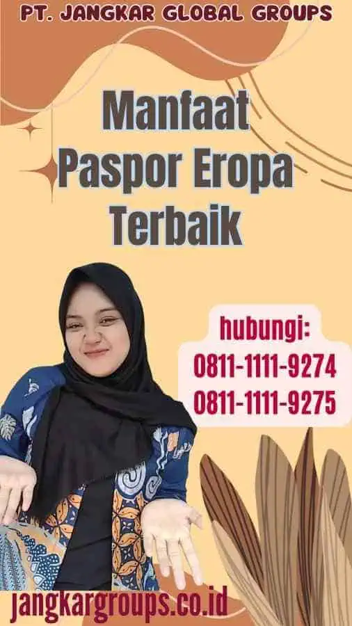 Manfaat Paspor Eropa Terbaik