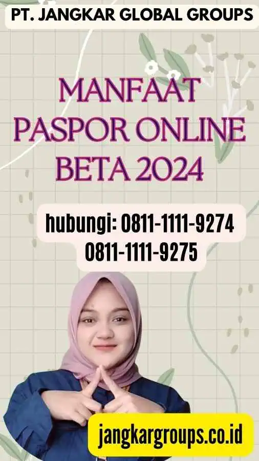 Manfaat Paspor Online Beta 2024