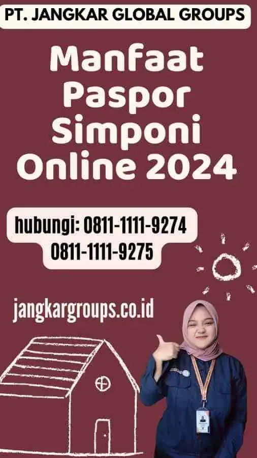 Manfaat Paspor Simponi Online 2024