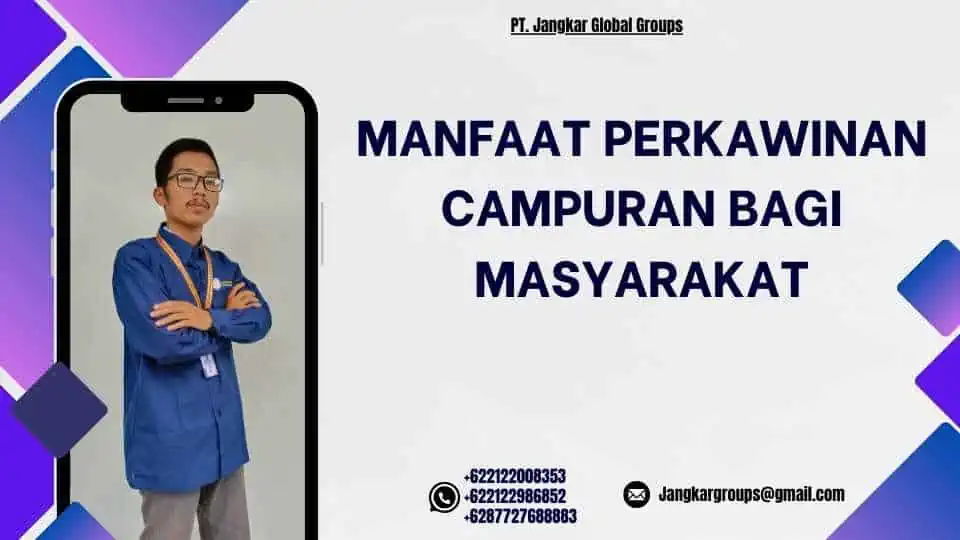 Manfaat Perkawinan Campuran Bagi Masyarakat