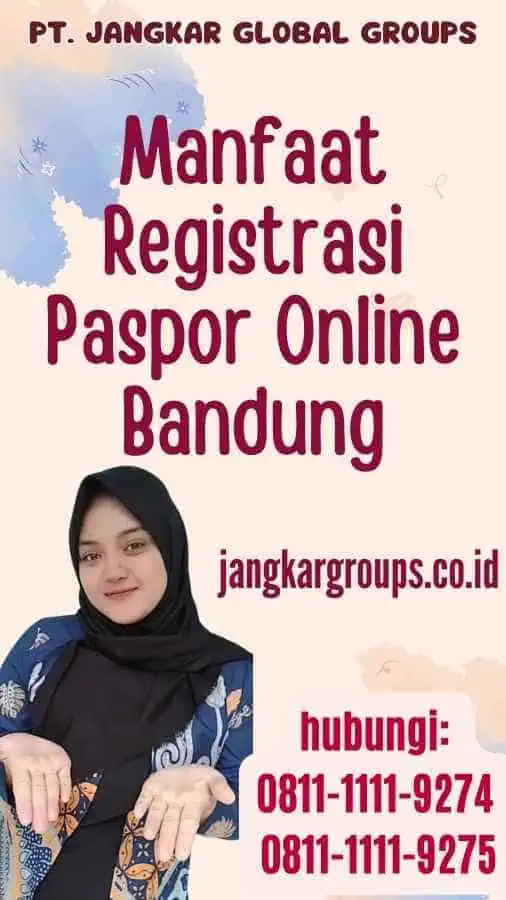 Manfaat Registrasi Paspor Online Bandung