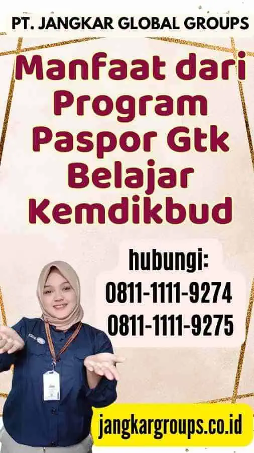 Manfaat dari Program Paspor Gtk Belajar Kemdikbud