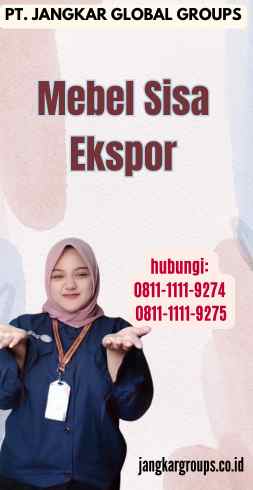 Mebel Sisa Ekspor