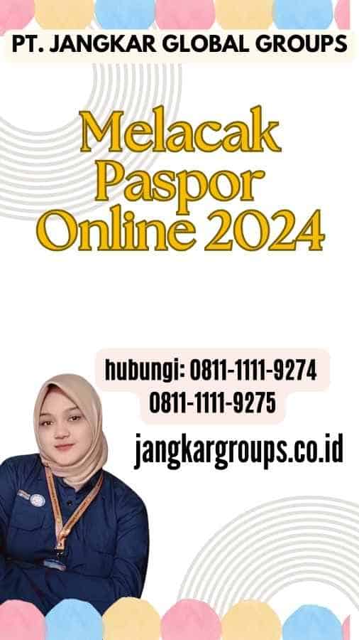 Melacak Paspor Online 2024