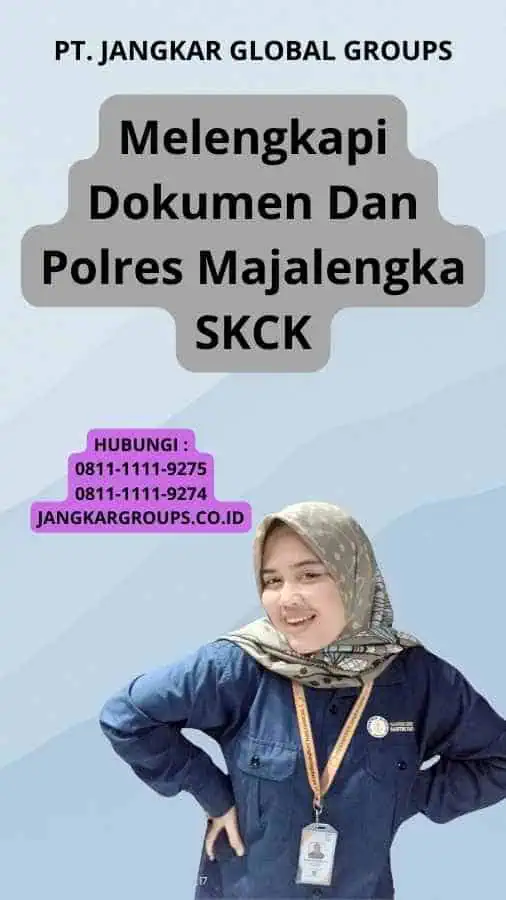 Melengkapi Dokumen Dan Polres Majalengka SKCK