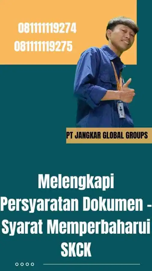 Melengkapi Persyaratan Dokumen - Syarat Memperbaharui SKCK