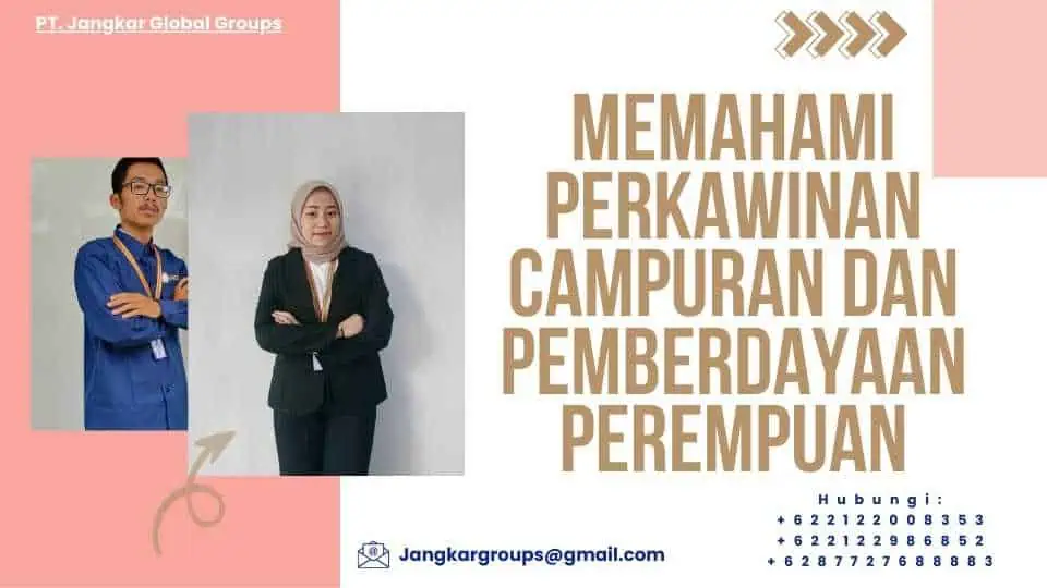 Memahami Perkawinan Campuran dan Pemberdayaan Perempuan