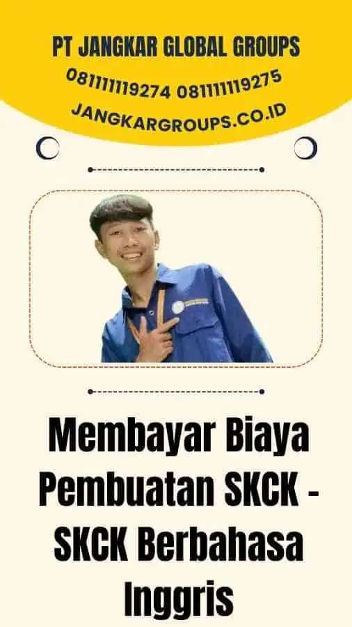 Membayar Biaya Pembuatan SKCK - SKCK Berbahasa Inggris