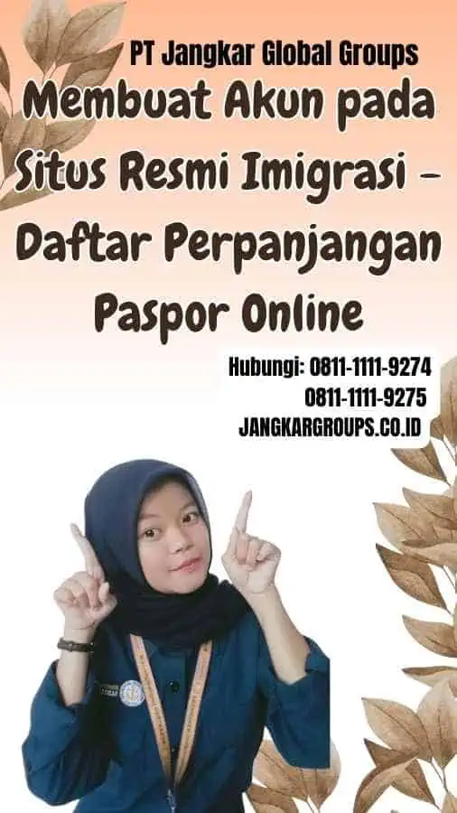 Membuat Akun pada Situs Resmi Imigrasi Daftar Perpanjangan Paspor Online