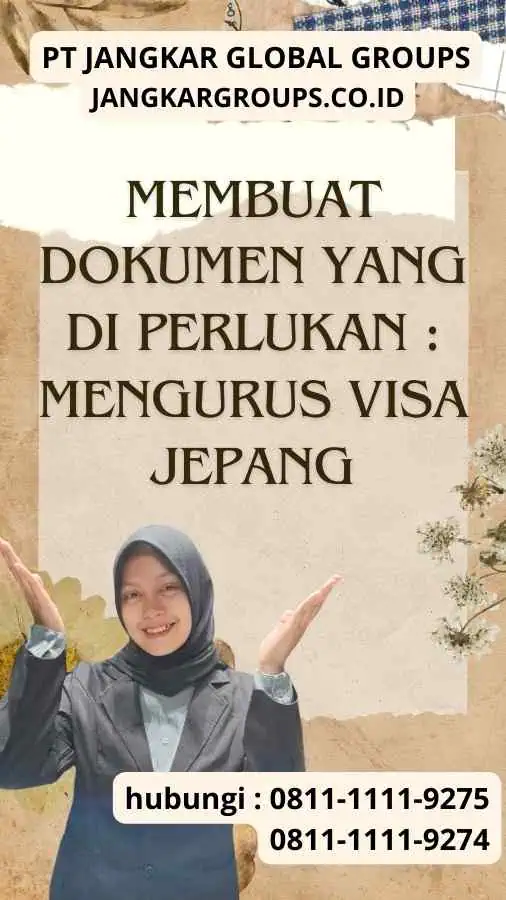 Membuat Dokumen yang Di perlukan Mengurus Visa Jepang