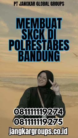 Membuat SKCK Di Polrestabes Bandung