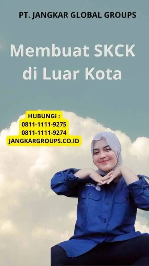 Membuat SKCK di Luar Kota