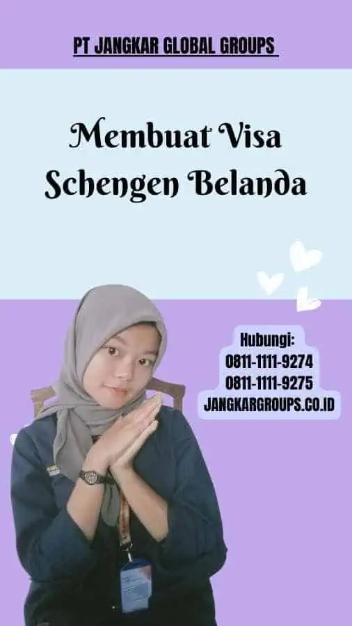 Membuat Visa Schengen Belanda