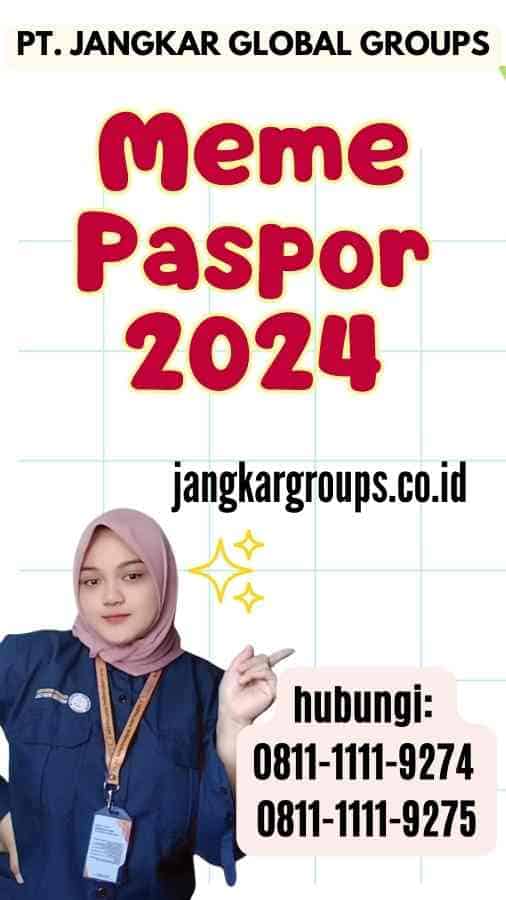 Meme Paspor 2024