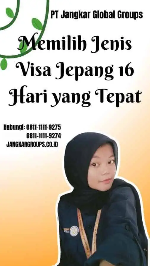 Visa Jepang 16 Hari Tips dan Trik untuk Mendapatkannya