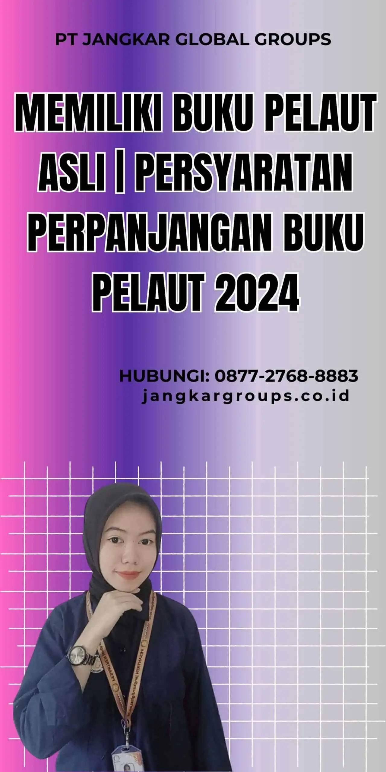 Memiliki Buku Pelaut Asli | Persyaratan Perpanjangan Buku Pelaut 2024