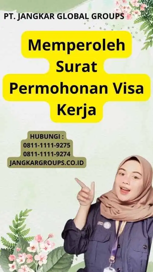 Memperoleh Surat Permohonan Visa Kerja