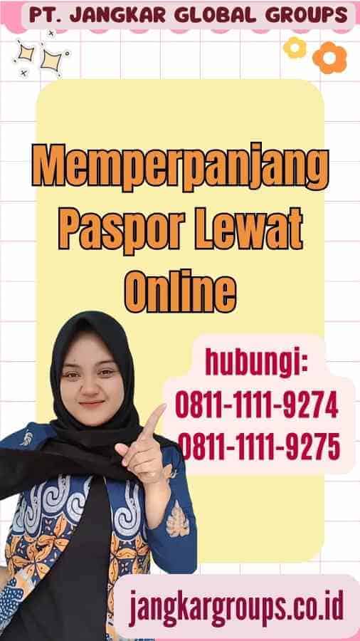 Memperpanjang Paspor Lewat Online